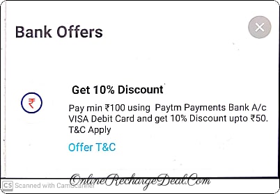 Get 10% instant discount (upto Rs. 50) on DTH Recharge (min amount Rs. 100) on Paytm app and payment done using Paytm Payment bank visa debit card