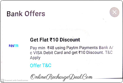 Get Flat Rs. 10 Discount on Recharging Prepaid Mobile for minimum Rs. 48 on Paytm App and payment done through Paytm Payments Bank VISA Debit Card.