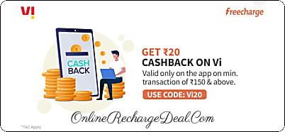 VI Prepaid Recharge / VI Postpaid Bill payment offer - Freecharge gives flat Rs. 20 cashback on VI prepaid or postpaid recharge (min transaction Rs. 150)